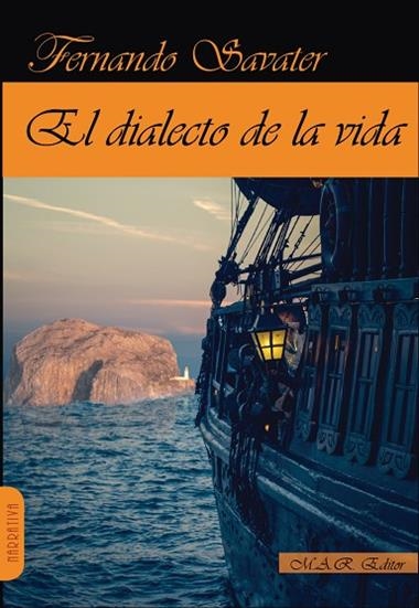 EL DIALECTO DE LA VIDA | 9788417433307 | FERNANDO SAVATER