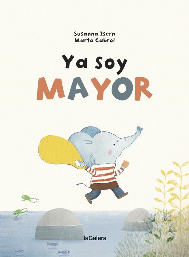 Ya soy mayor | 9788424668266 | Susanna Isern & Marta Cabril
