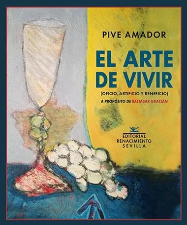 El arte de vivir | 9788418387005 | PIVE AMADOR