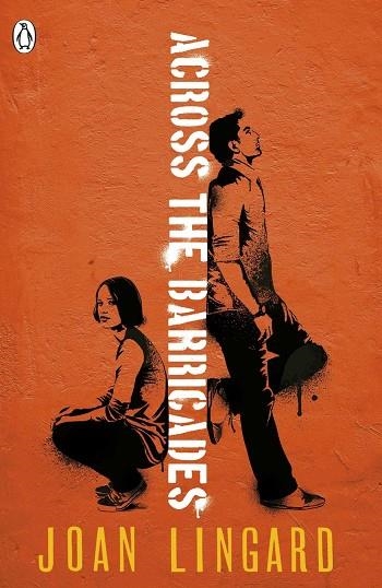 ACROSS THE BARRICADES | 9780141368917 | JOAN LINGARD