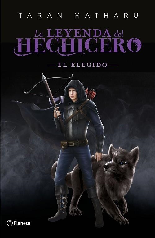 La leyenda del hechicero El elegido | 9788408227793 | Taran Matharu