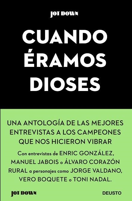 Cuando éramos dioses | 9788423431687 | VVAA