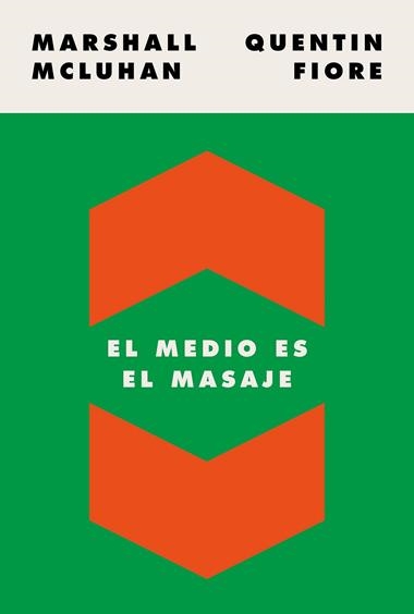 El medio es el masaje | 9788449337482 | Marshall McLuhan & Quentin Fiore