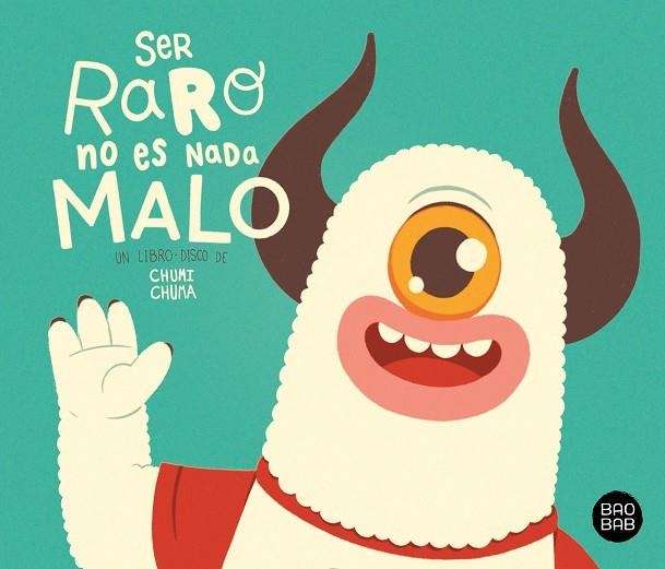 Ser raro no es nada malo | 9788408228363 | Chumi Chuma