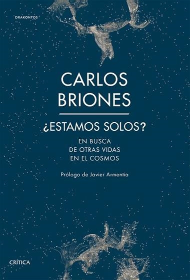 Estamos solos? | 9788491992219 | Carlos Briones Llorente
