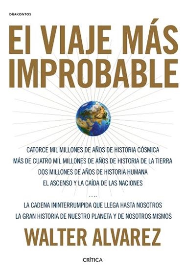 El viaje más improbable | 9788491990451 | Walter Álvarez