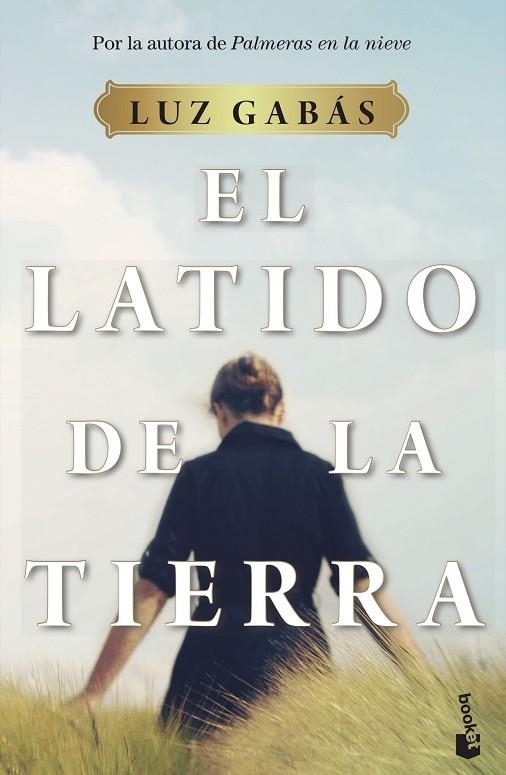 El latido de la tierra | 9788408233091 | Luz Gabás