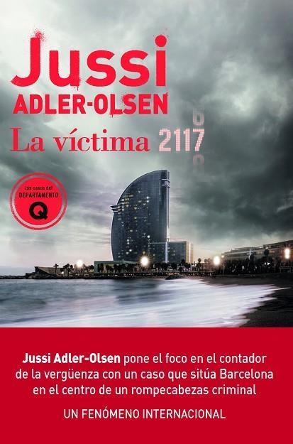 LOS CASOS DEL DEPARTAMENTO Q 08 LA VICTIMA 2117 | 9788417708856 | JUSSI ADLER-OLSEN