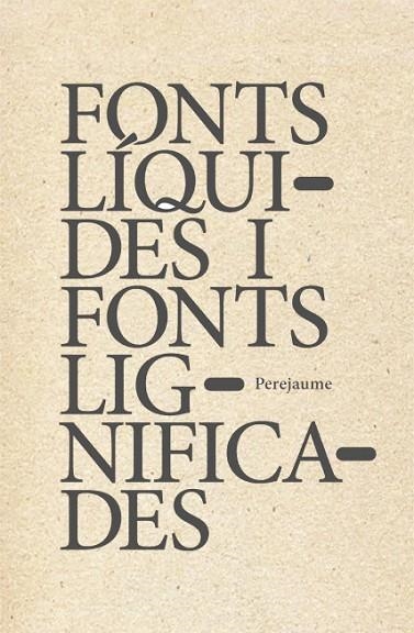 FONTS LIQUIDES FONTS LIGNIFICADES | 9788412078145 | PEREJAUME