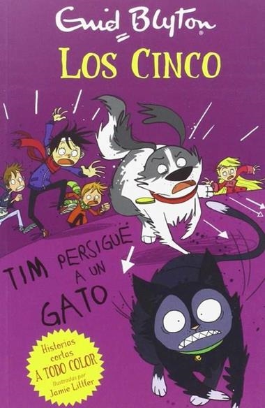 LOS CINCO 08 TIM PERSIGUE UN GATO | 9788426142122 | ENID BLYTON
