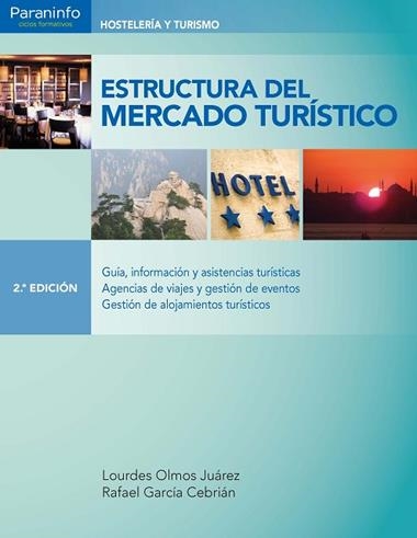 ESTRUCTURA DEL MERCADO TURÍSTICO | 9788428338271 | LOURDES OLMOS JUÁREZ & RAFAEL GARCÍA CEBRIÁN