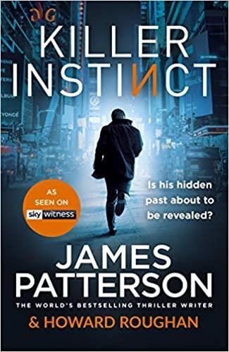 KILLER INSTINCT | 9781787461819 | JAMES PATTERSON