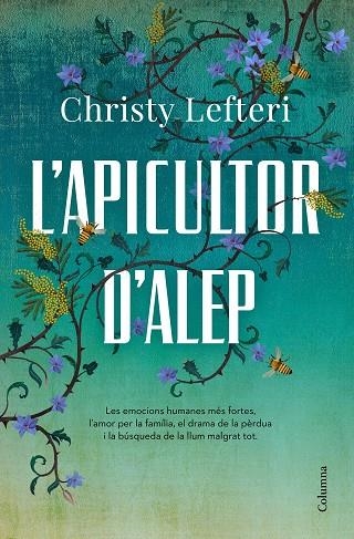 L'apicultor d'Alep | 9788466426855 | Christy Lefteri