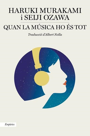 Quan la música ho és tot | 9788417879549 | Haruki Murakami i Seiji Ozawa