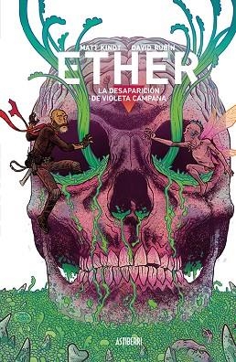 ETHER 03 LA DESAPARICIÓN DE VIOLETA CAMPANA | 9788418215025 | MATT KINDT & DAVID RUBIN