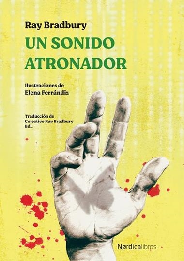 Un sonido atronador | 9788418067945 | RAY BRADBURY