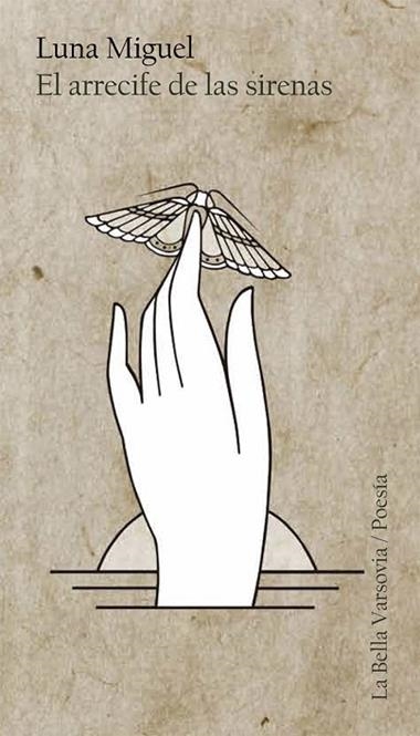 El arrecife de las sirenas | 9788494500756 | LUNA MIGUEL