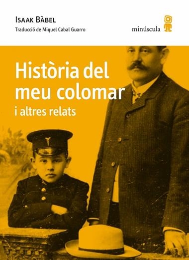 Història del meu colomar i altres relats | 9788412092080 | Isaak Bàbel