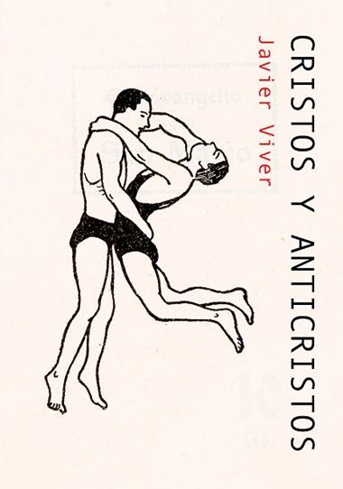 Cristos y anticristos | 9788417975425 | Javier Viver