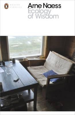 ECOLOGY OF WISDOM | 9780241257197 | ARNE NAES