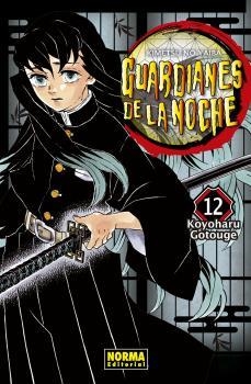 GUARDIANES DE LA NOCHE 12 | 9788467942309 | Koyoharu Gotouge