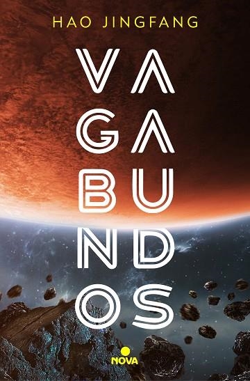 VAGABUNDOS | 9788417347772 | HAO JINGFANG