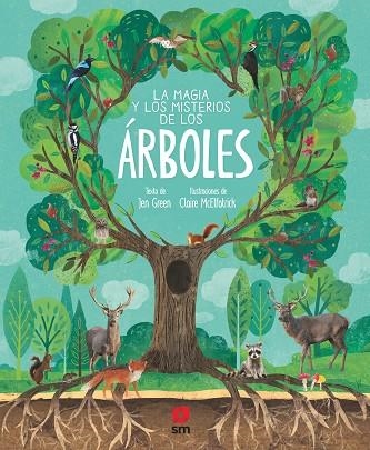 LA MAGIA Y LOS MISTERIOS DE LOS ARBOLES | 9788413182889 | Jen Green