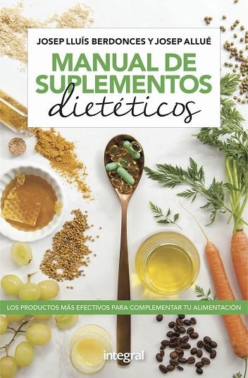 MANUAL DE SUPLEMENTOS DIETETICOS | 9788491181736 | JOSEP LLUIS BERDONCES & JOSEP ALLUE