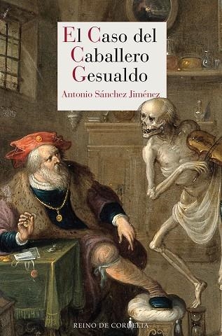 EL CASO DEL CABALLERO GESUALDO | 9788418141195 | ANTONIO SANCHEZ JIMENEZ