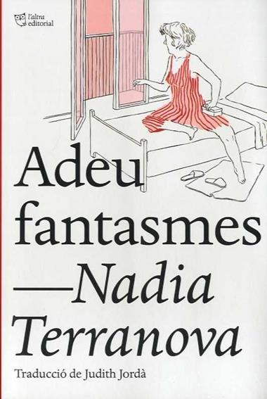 Adeu fantasmes | 9788412209723 | Nadia Terranova