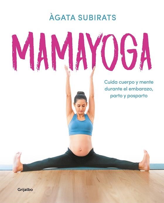 MAMAYOGA | 9788417752460 | AGATA SUBIRATS