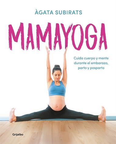 MAMAYOGA | 9788417752460 | AGATA SUBIRATS