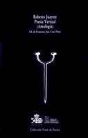 Poesía vertical | 9788475222757 | Roberto Juarroz