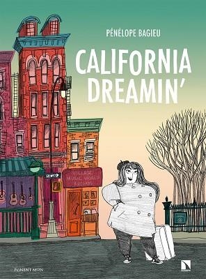California Dreamin? | 9788417318802 | Pénélope Bagieu