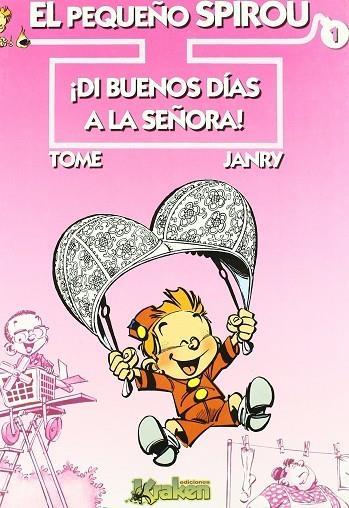 EL PEQUEÑO SPIROU 01 | 9788493538132 | TOME & JANRY