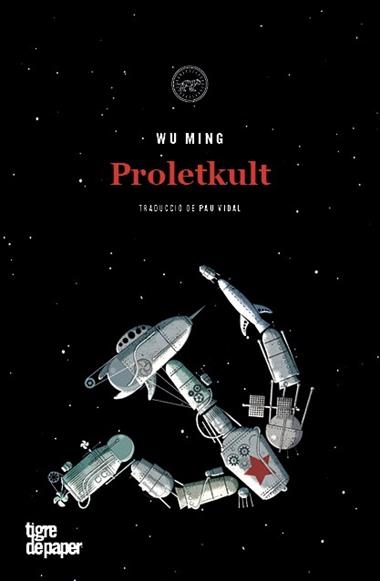 Proletkult | 9788416855704 | WU MING