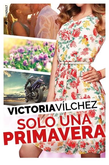 SOLO UNA PRIMAVERA | 9788417361921 | VICTORIA VILCHEZ
