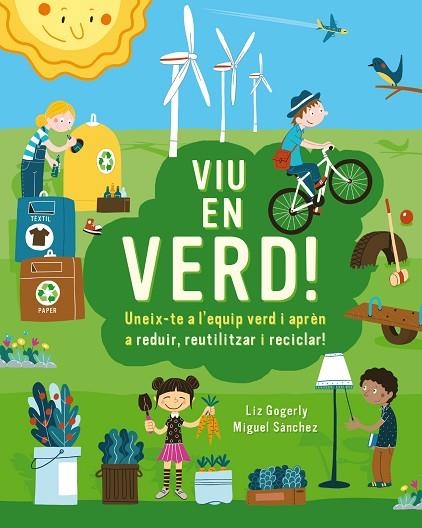 VIU EN VERD! | 9788499796659 | LIZ GOGERLY