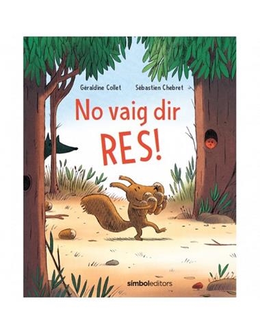NO VAIG DIR RES | 9788415315810 | GERALDINE COLLET & SEBASTIEN CHEBRET