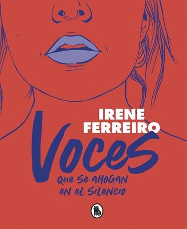 VOCES QUE SE AHOGAN EN EL SILENCIO | 9788402423573 | IRENE FERREIRO
