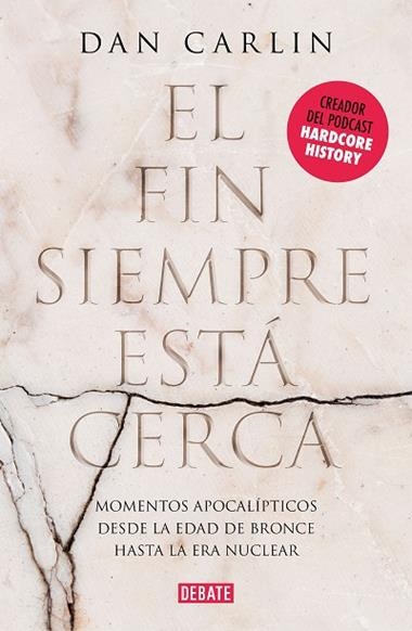 EL FIN SIEMPRE ESTA CERCA | 9788417636791 | DAN CARLIN