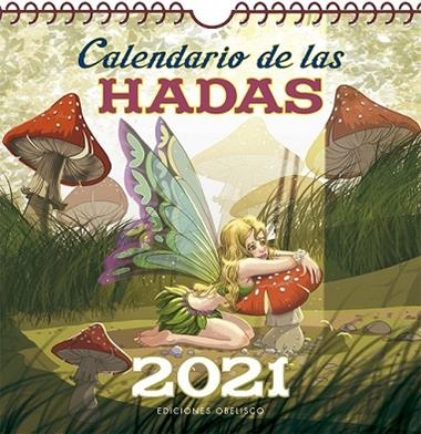 CALENDARIO DE LAS HADAS 2021 | 9788491116011 | VVAA