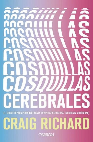 COSQUILLAS CEREBRALES | 9788441542778 | CRAIG RICHARD