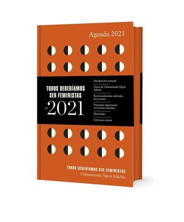 AGENDA 2021 TODOS DEBERIAMOS SER FEMINISTAS | 9788439737704 | CHIMAMMANDA NGOZI ADICHIE