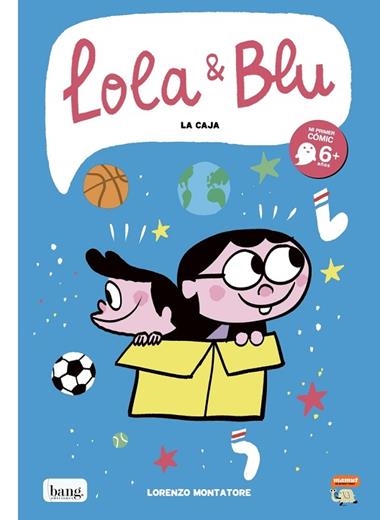 Lola y Blu LA CAJA | 9788418101069 | LORENZO MONTATORE