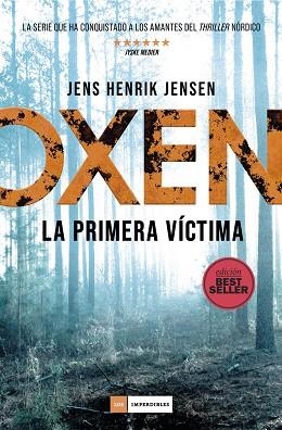 OXEN LA PRIMERA VÍCTIMA | 9788418128462 | JENS HENRIK JENSEN