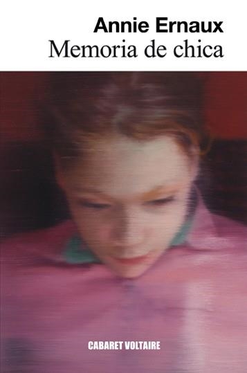 MEMORIA DE CHICA | 9788494443459 | ANIIE ERNAUX