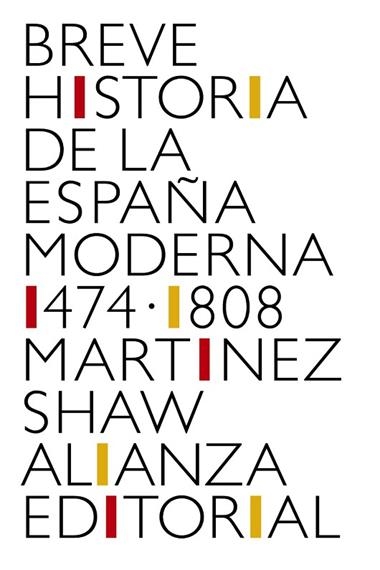 BREVE HISTORIA DE LA ESPAÑA MODERNA | 9788491819783 | CALROS MARTINEZ SHAW
