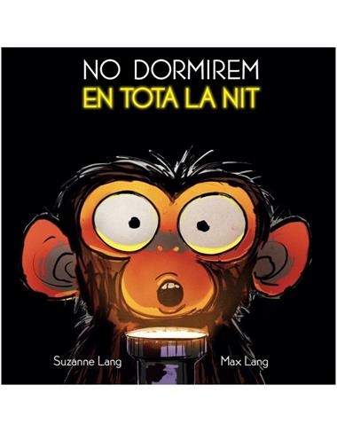 NO DORMIREM EN TOTA LA NIT | 9788415315896 | SUZANNE LANG