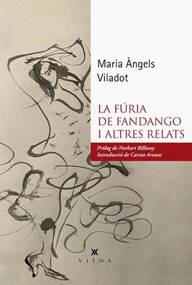 LA FÚRIA DE FANDANGO I ALTRES RELATS | 9788417998578 | MARIA ÀNGELS VILADOT